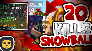 20 KILLS SNOWBALL (UHC Highlights: E50:S2) [Badlion FFA]