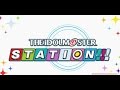THE IDOLM@STER STATION!!! #135 (ゲスト: Machico)