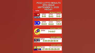 9PM PCSO LOTTO RESULT SEPTEMBER 5,2025 FRIDAY 2D 3D 4D 6/45 6/58