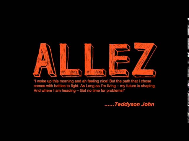 Teddyson John – ALLEZ  St Lucia Soca 2015 class=