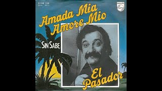 El Pasador - Amada mia, Amore mio (Extended Version 77') Resimi