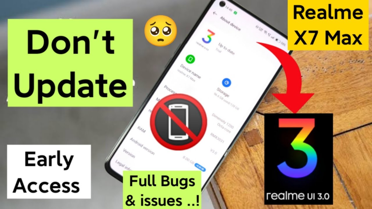 Realme X7 Max Realme Ui 3.0 issues After Update do it at your own risk