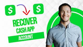 How to Recover Cash App Account (Best Method)