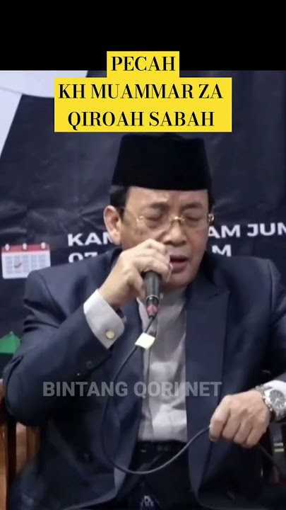PECAH !! KH MUAMMAR ZA DENGAN QIROAH SABAH