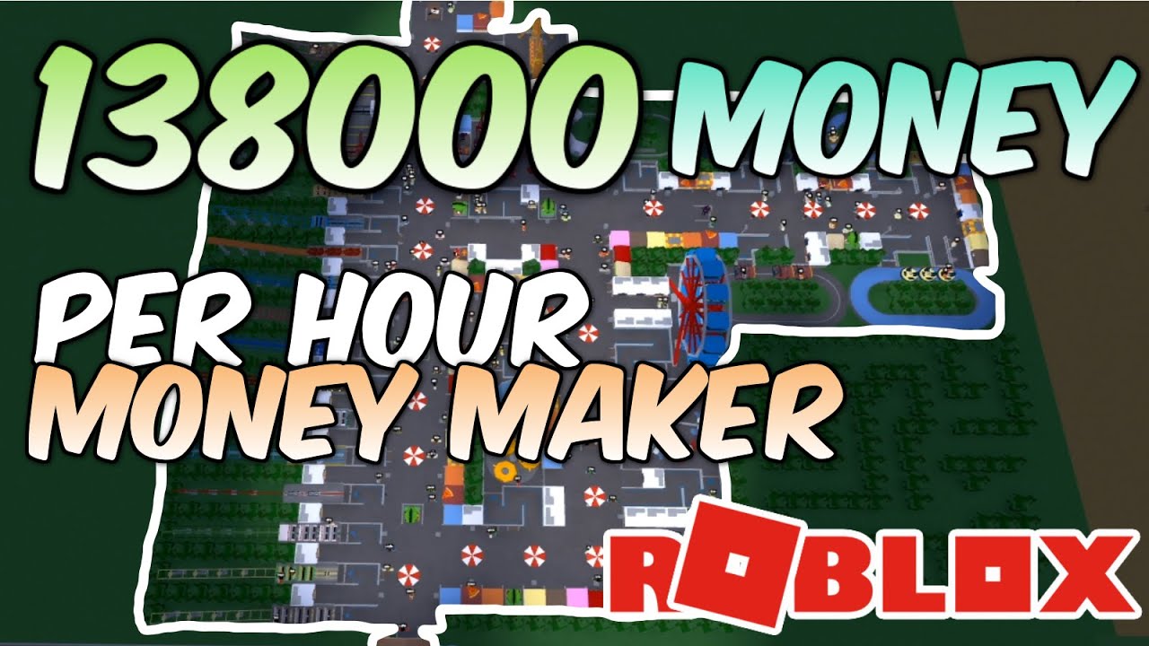 Fast Money Maker 138000 Money Per Hour Theme Park Tycoon 2 Roblox Youtube - tpt2 fast money tutorial roblox theme park tycoon 2 bre