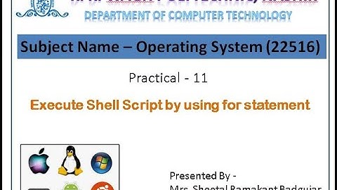 Execute Shell Script by using for statements (Practical-11)