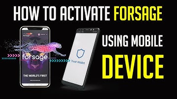 How To Activate Forsage using Mobile Device 2020