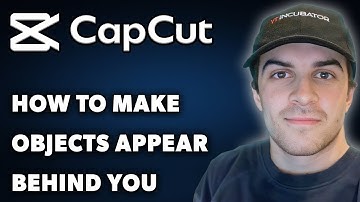 How To Make Objects Appear Behind You in CapCut (Full 2025 Guide)