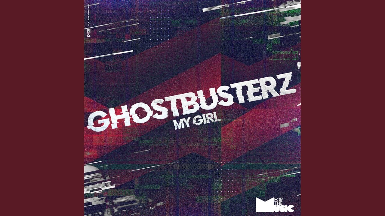 My Girl (Original Mix)