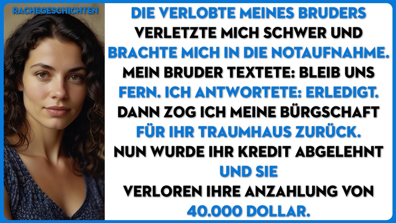 Die Verlobte meines Bruders verletzte mich schwer und brachte mich in die Notaufnahme...