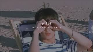 [NCT 127] Pilot (Clean Ver.)