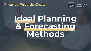 Financial Modeling and Forecasting - The Ideal Financial Forecasting Methods For FP&A