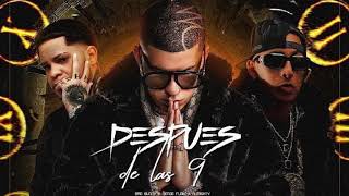 Bad Bunny - Después De Las 9 Ft. Ñengo Flow × Almghty (Audio Oficial)