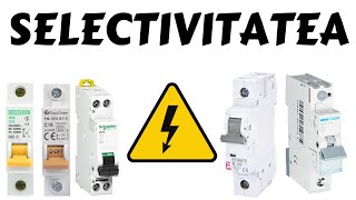 [EXPLICAT] SELECTIVITATEA SIGURANTELOR AUTOMATE - SELECTIVITATEA MCB - SELECTIVITATE DISJUNCTOARE