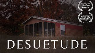 Desuetude (Short Film)