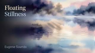[Playlist] Floating Stillness | 스파음악 명상음악 수면휴식 힐링 60min