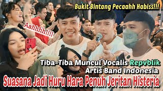 GEMPAR! Vokalis Repvblik Tiba-Tiba Muncul di Bukit Bintang, Rebut Mic Bob! Penonton JD Histeria Gila