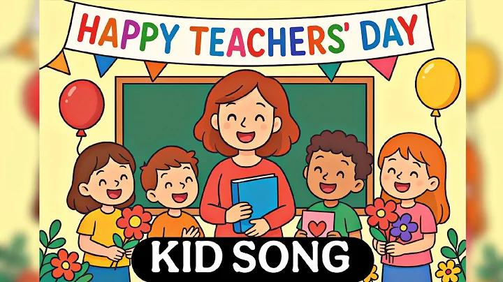Happy Teacher’s Day Song For Kids | Cute Cartoon Animation