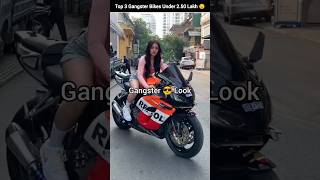 Top 3 Gangster Looking Bikes Under 2.50 Lakh 😱 #bike #shorts