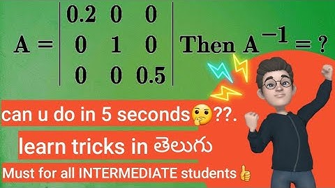 Matrix inverse jee main ( solved in 5 seconds) tricks in telugu _ useful for EAMCET , BITS,VIT