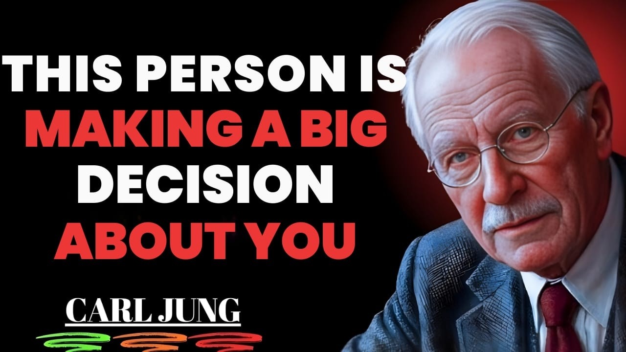 THIS PERSON Is Secretly Making a Big Decision About You | Carl Jung Psychology