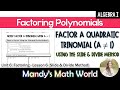 Factoring Trinomials Using the Slide and Divide Method