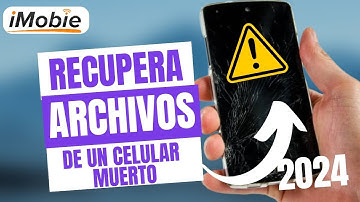 Cómo Recuperar Archivos de un Celular Muerto | 🔁Fotos y Videos