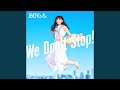 We Don&#39;t Stop! (Nanami Solo Version)