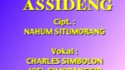 ASSIDENG - CHARLES SIMBOLON ft. JOEL SIMORANGKIR