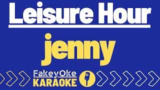 Leisure Hour - jenny [Karaoke]