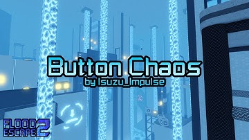 Button Chaos (Crazy) by Isuzu_Impulse | FE2 Community Maps