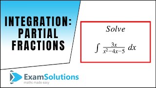 Integration : Partial Fraction types : ExamSolutions screenshot 3