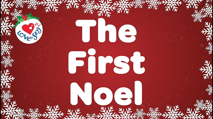 The First Noel with Lyrics | Christmas Song & Carol