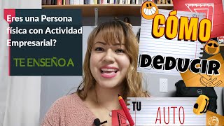 CÓMO DEDUCIR TU AUTO POR MEDIO DE DEPRECIACIÓN! PARTE 1