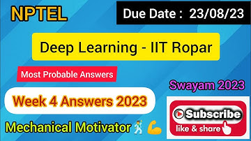 Deep Learning - IIT Ropar | Week 4 Quiz | Assignment 4 Solution | NPTEL | SWAYAM 2023