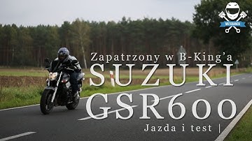 Suzuki GSR 600 Baby B-King na częściach GSXR Test. Sportowy Naked Opinia - Motobanda