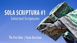 Sola Scriptura #1