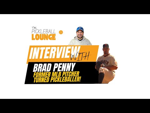 The Pickleball Lounge - Brad Penny - Ep. 5