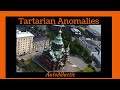 Tartarian Anomalies