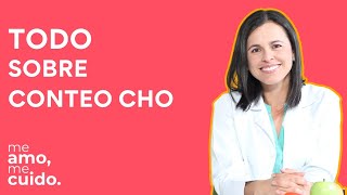 Aprender CONTEO DE CARBOHIDRATOS. Entiende el conteo para DIABETES.