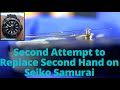How to replace the Second Hand on a Seiko Samurai – My second attempt