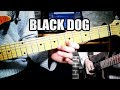 Apprendre  jouer black dog 1  le riff lgendaire de led zeppelin