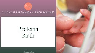 Ep163: Preterm Birth
