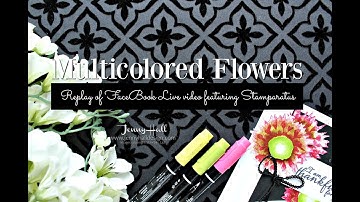 How to create multi colored flowers with the Stamparatus using Stampin Up products with Jenny Hall