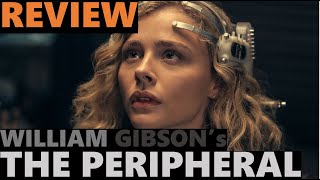 The Peripheral Episode 1 & 2 Review | A Brilliant Adaptation of the Novel by William Gibson