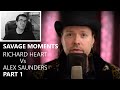 Part 1 Savage Moments Richard Heart Teaches Alex Saunders Live on Youtube