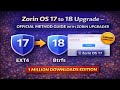 Zorin OS 17 to 18 Upgrade – Official Method Guide with Zorin Upgrader (1 Million Downloads Edition)