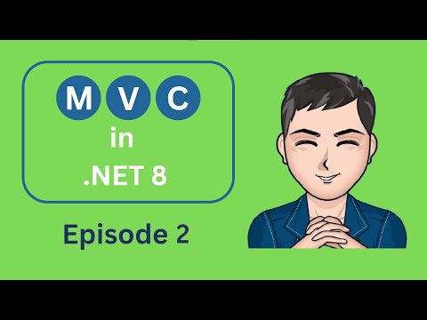 MVC in .NET 8 | Why do we need a framework for web development | Ep 2