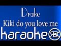 Drake - Kiki do you love me | Karaoke Lyrics (In My Feelings)