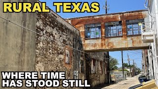 Fascinating Rural TEXAS - Where Time Has Stood Still (For Now)